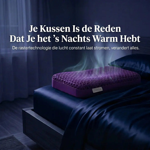 Comfyz™ | Koel, Ondersteunend & Wasbaar